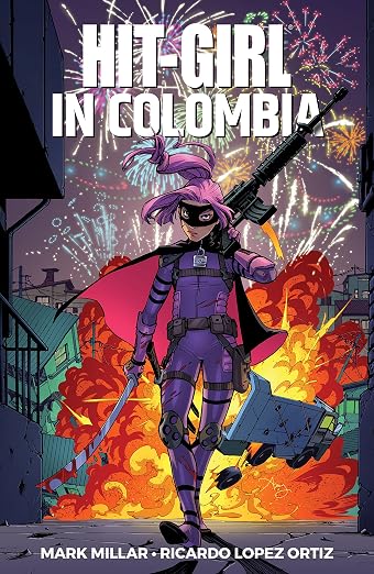 Hit Girl TPB Vol 1: Colombia