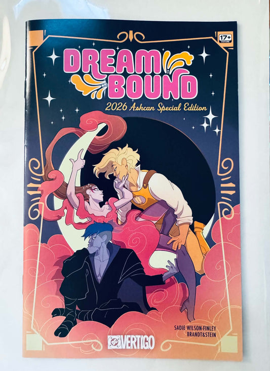 DREAM BOUND / HIDE NOR HAIR NM 2026 ASHCAN EDITION