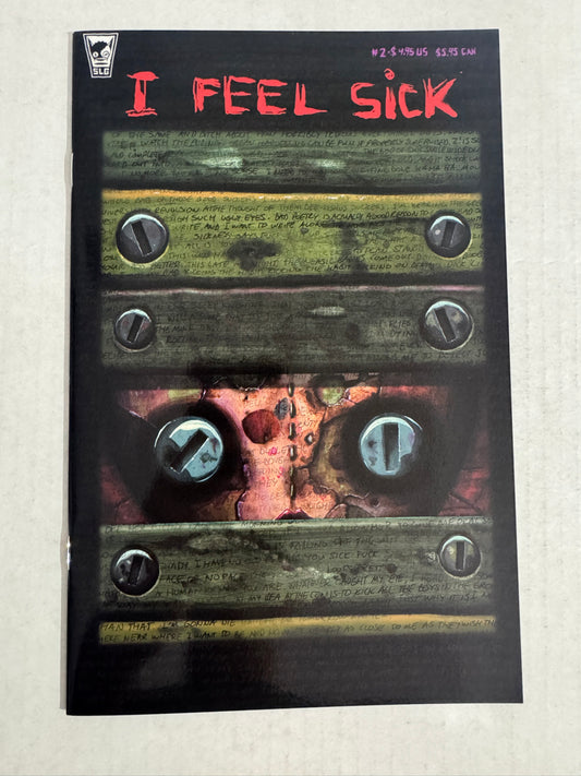 I FEEL SICK #2 NM 6th Print