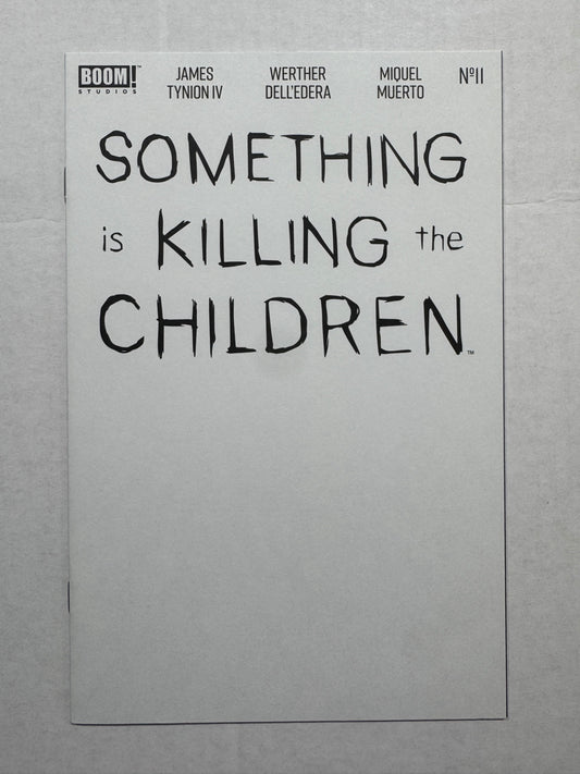 SOMETHING IS KILLING THE CHILDREN #11 NM Blank Sketch Variant