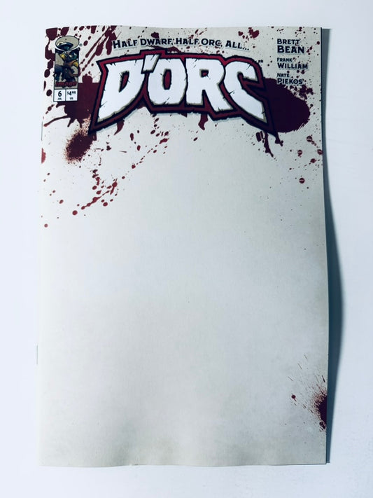 D'ORC #6 NM Cover E Blank Variant