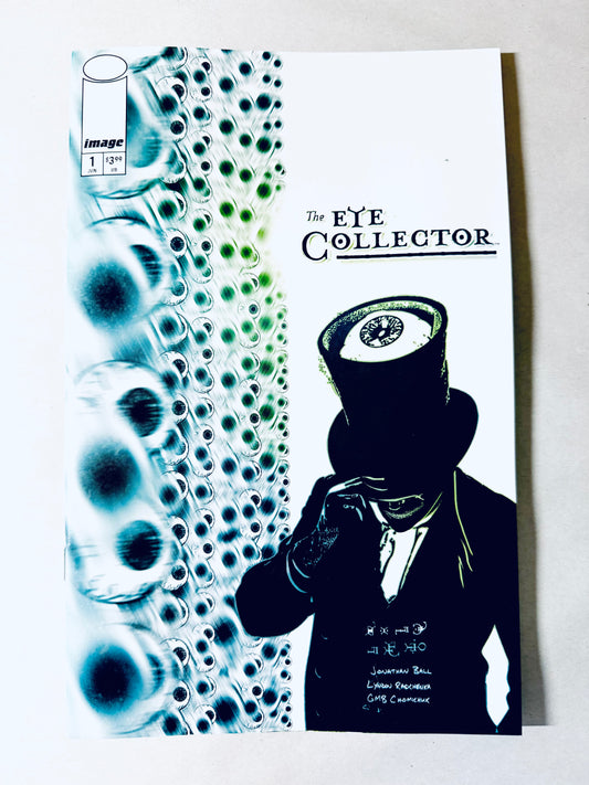 THE EYE COLLECTOR #1 NM Cover B G. M. B. Chomichuk Variant