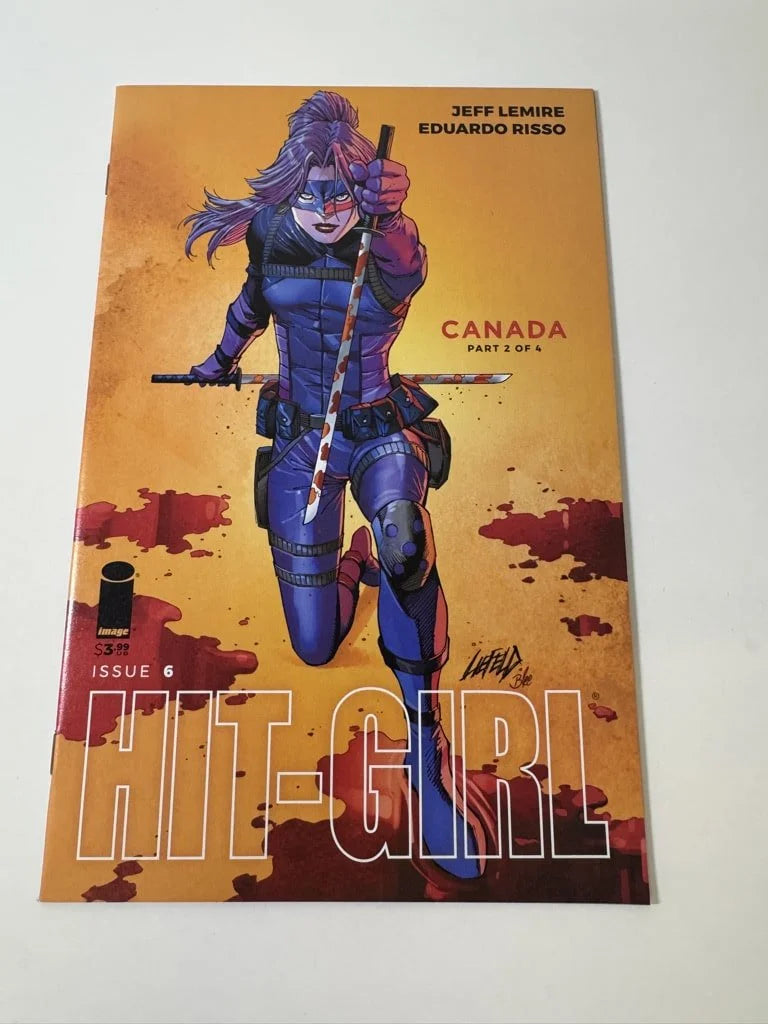 HIT-GIRL #6 Vol 2 NM Rob Liefeld C Variant