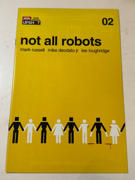 NOT ALL ROBOTS #2 NM