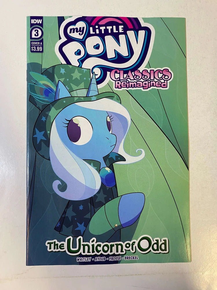 MY LITTLE PONY CLASSICS REIMAGINED The Unicorn of Odd #3 NM