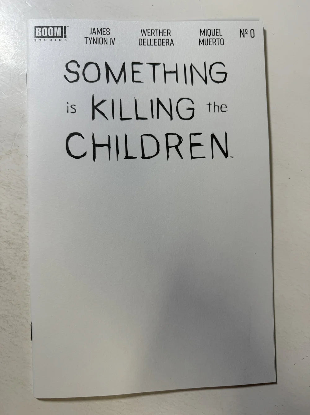SOMETHING IS KILLING THE CHILDREN #0 NM Blank Variant