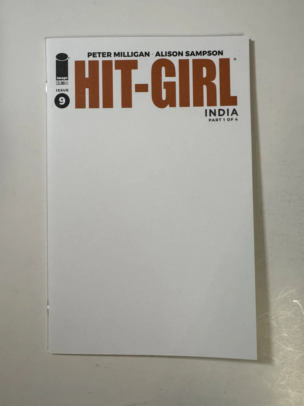 HIT-GIRL Season Two  India #9 Vol 3 NM  Blank Variant