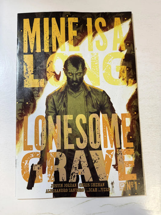 MINE IS A LONG LONESOME GRAVE #1 NM