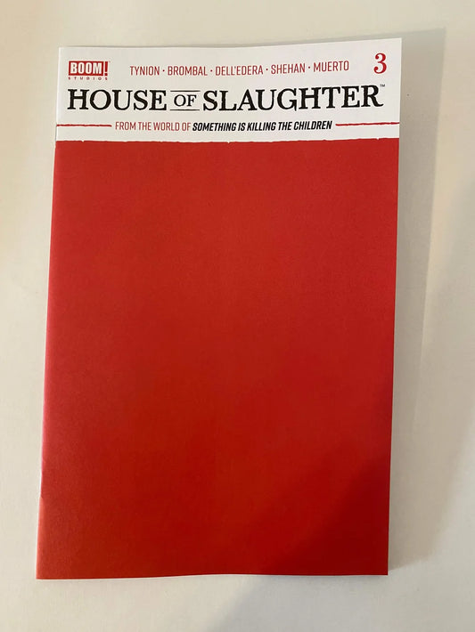 HOUSE OF SLAUGHTER #3 NM  Red Blank Variant
