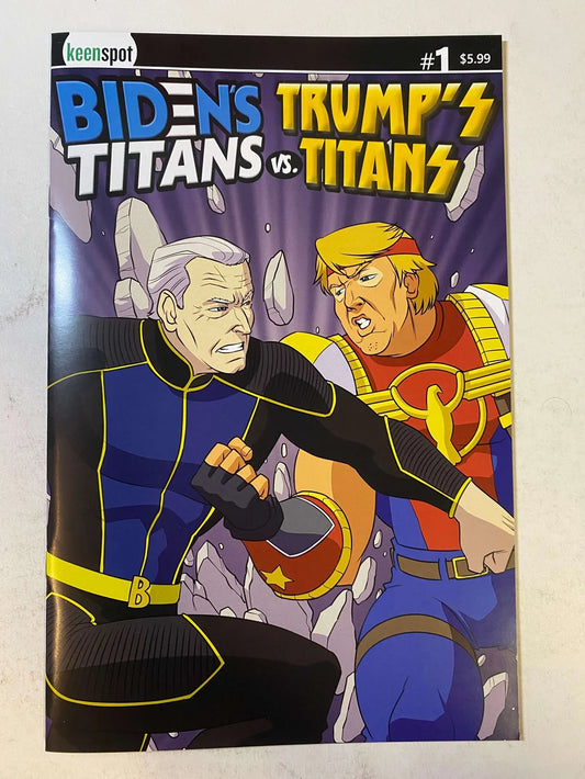 BIDEN'S TITANS VS TRUMP'S TITANS #1 NM B Variant