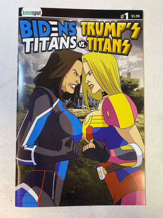 BIDEN'S TITANS VS TRUMP'S TITANS #1 NM C Variant