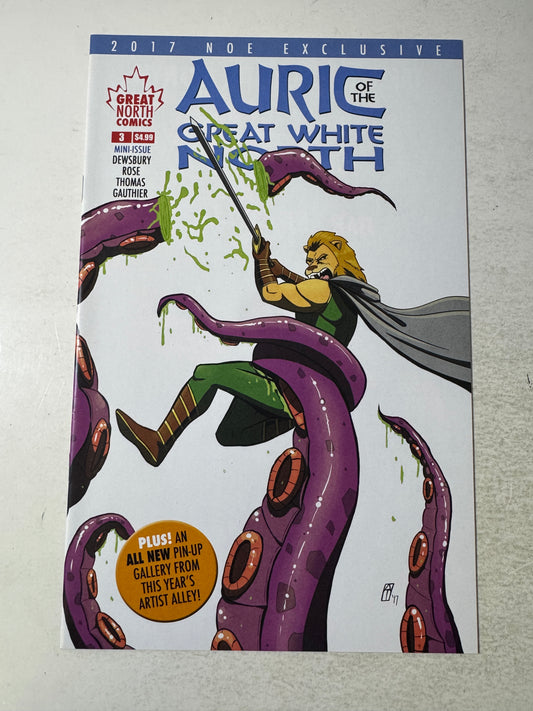 AURIC OF THE GREAT WHITE NORTH #3 NM NOE Exclusive LTD to 200