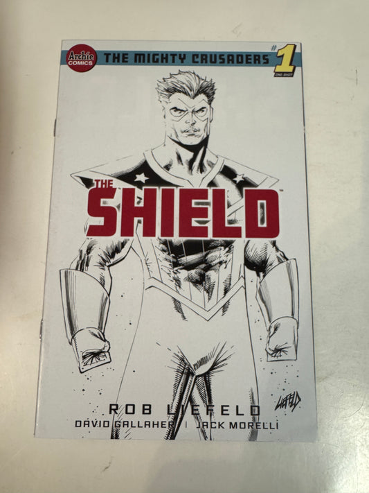 THE MIGHTY CRUSADERS The SHIELD #1 NM Rob Liefeld B/W G Variant