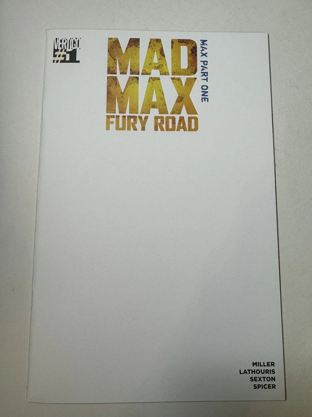 MAD MAX FURY ROAD #1 NM Blank Variant