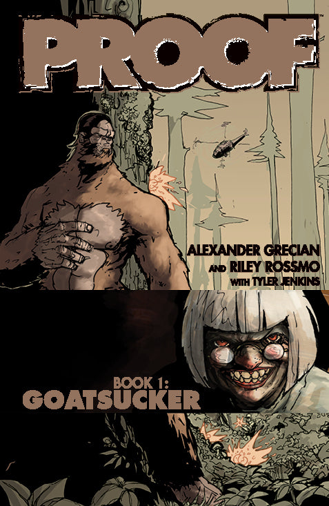 Proof TPB Vol 1: Goatsucker