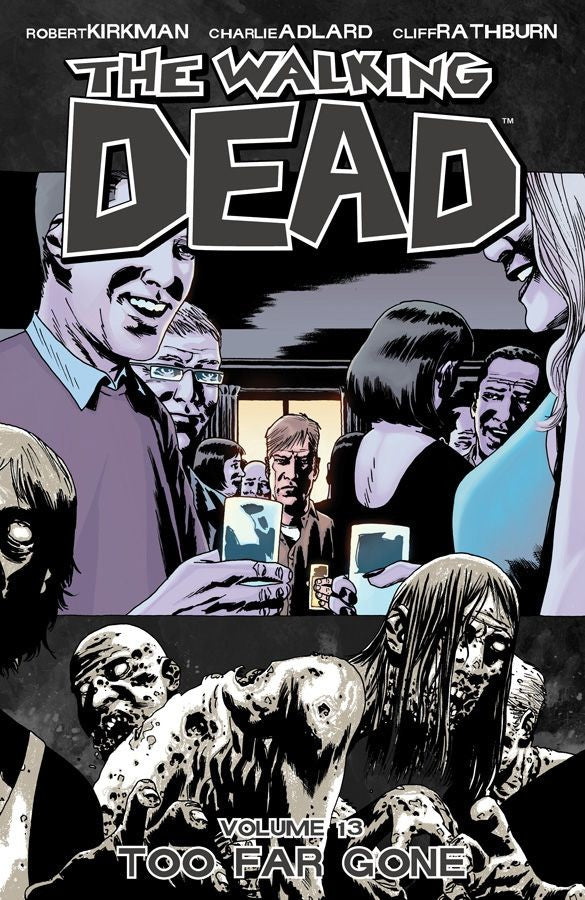The Walking Dead TPB Vol 13