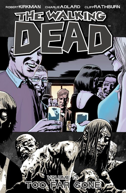 The Walking Dead TPB Vol 13