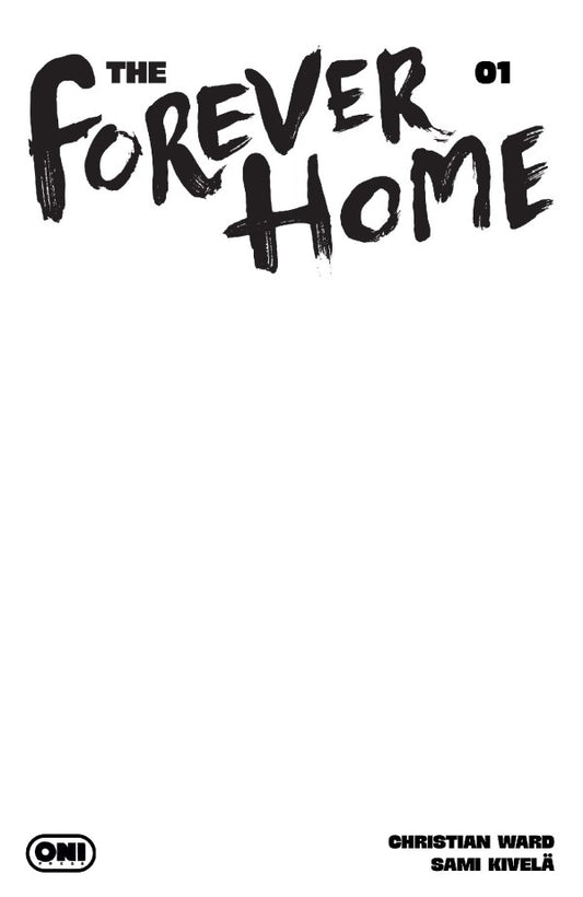 PRE-SALE: FOREVER HOME #1 CVR D BLANK SKETCH VAR