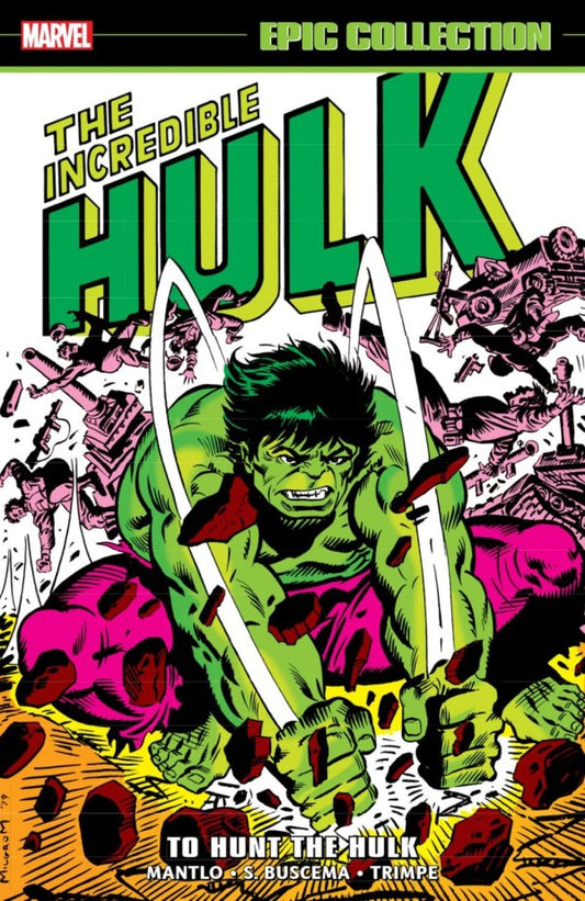 Incredible Hulk Epic Collection Vol 10 To Hunt The Hulk TPB