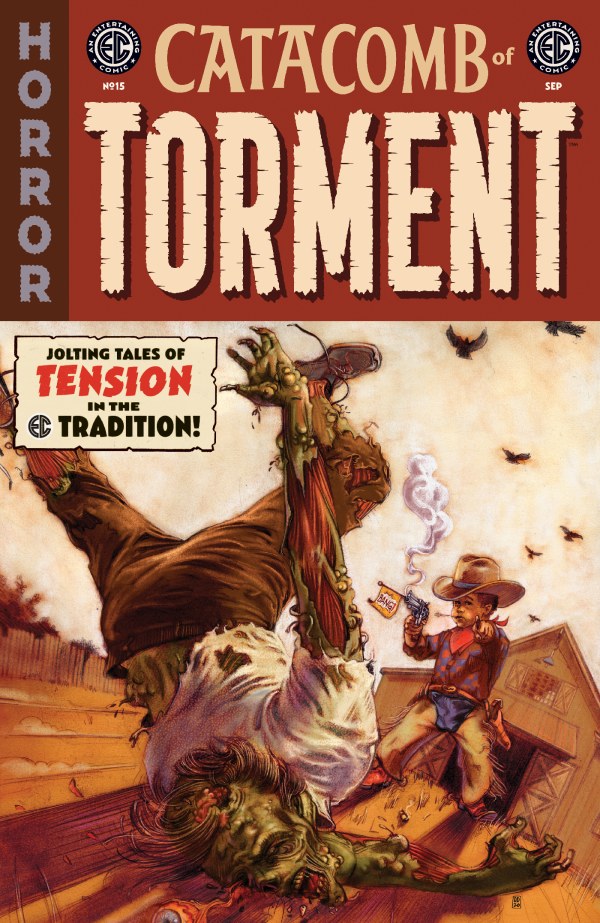 PRE-SALE: EC CATACOMB OF TORMENT #15 CVR A OLIVER DOMINGUEZ