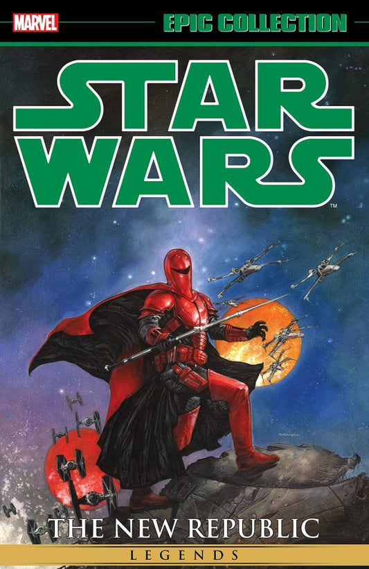Star Wars Epic Collection Vol 6 The New Republic TPB