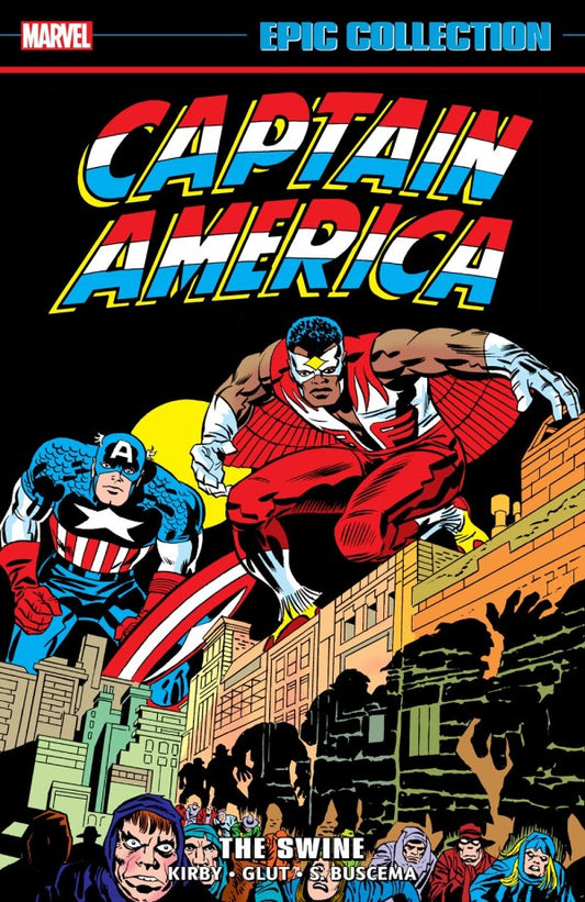 Captain America Epic Collection Vol 7 The Swine TPB