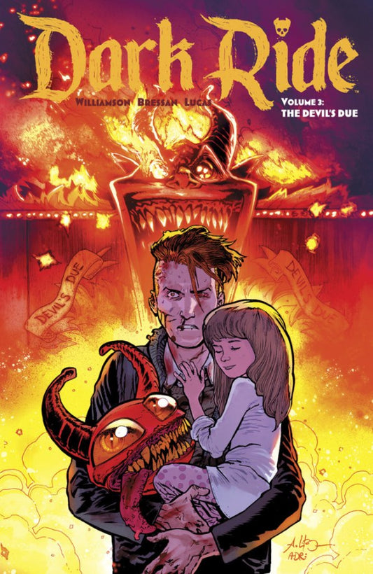 Dark Ride - The Devil's Due Vol 3
