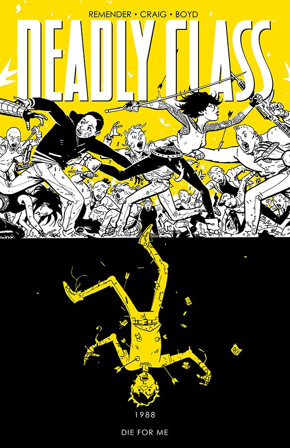 Deadly Class Vol 4 TPB