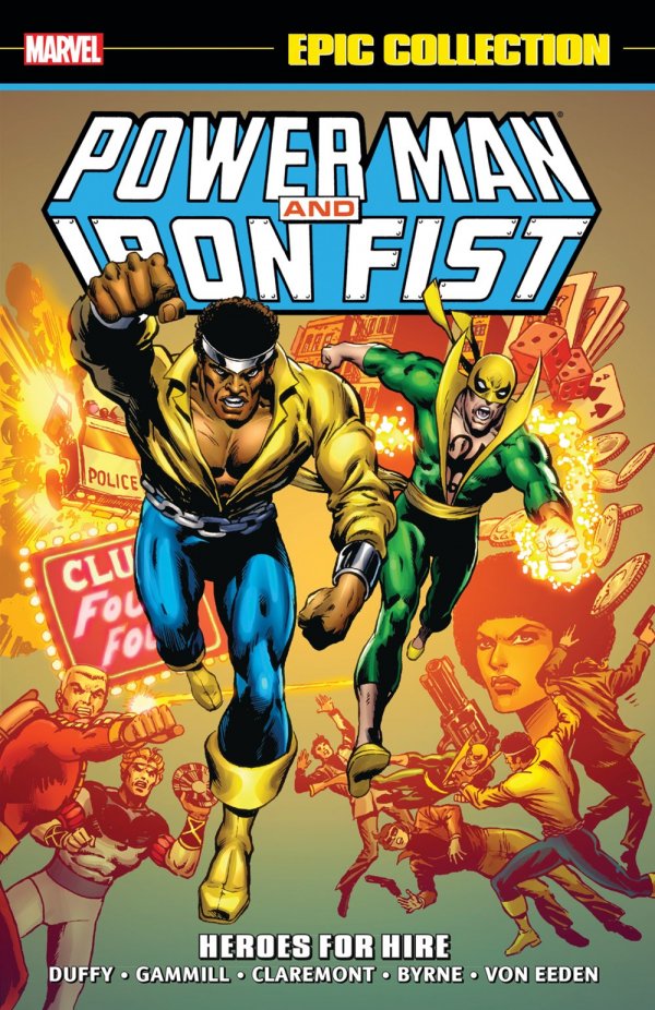 Power Man And Iron Fist Epic Collection Vol 1 Heroes For Hire TPB OOP