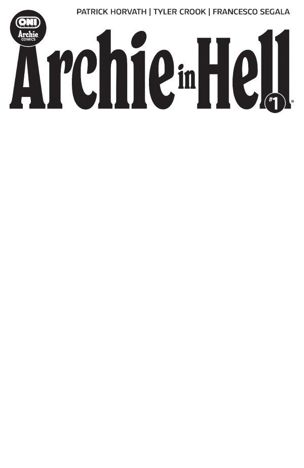 PRE-SALE: Archie in Hell #1 Cover E Blank Sketch Var