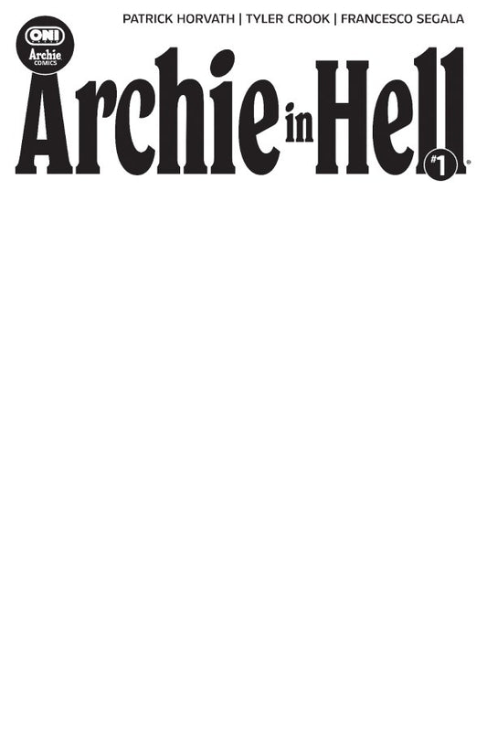 PRE-SALE: Archie in Hell #1 Cover E Blank Sketch Var