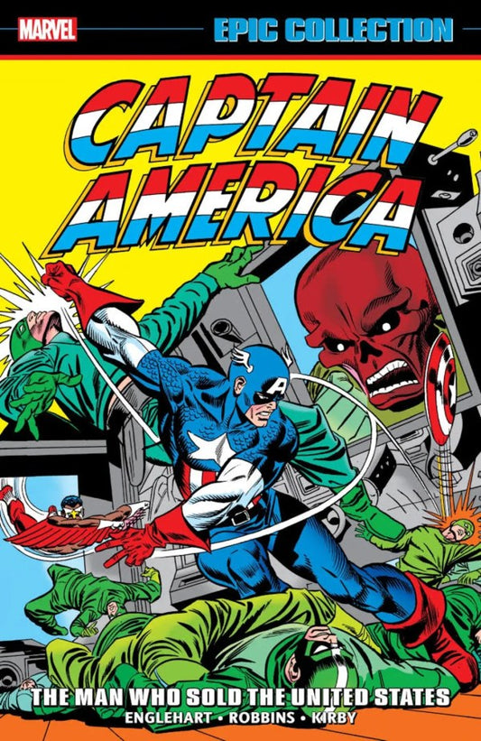 Captain America Epic Collection Vol 6 The Man Who Sold The United States TPB