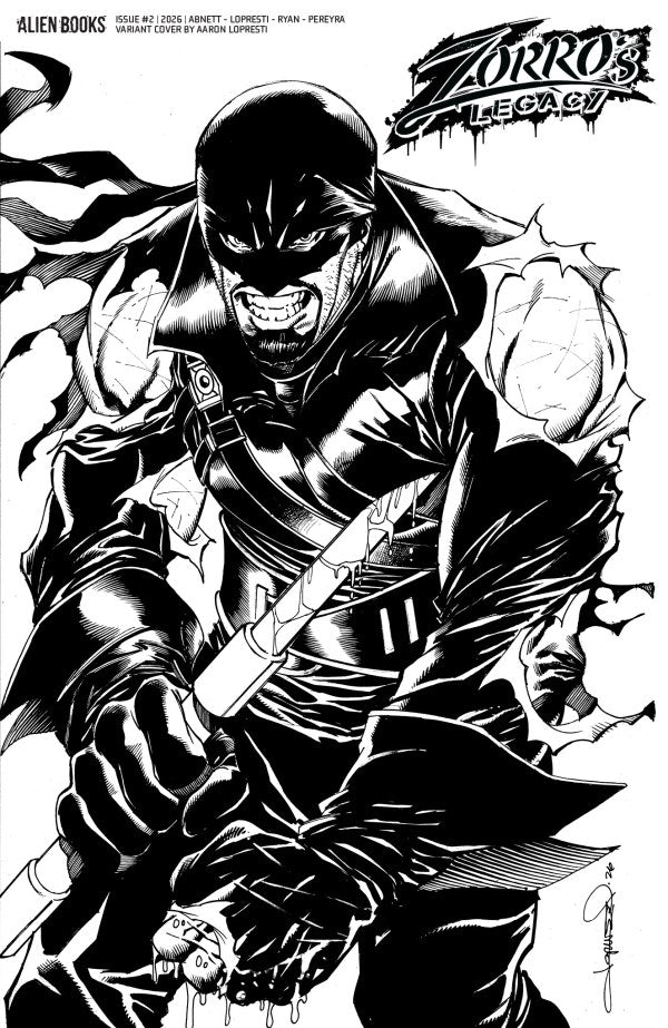 PRE-SALE: Zorro's Legacy #2 Variant D (Lopresti B&W)