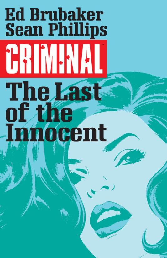 Criminal The Last Of The Innocent Vol 6
