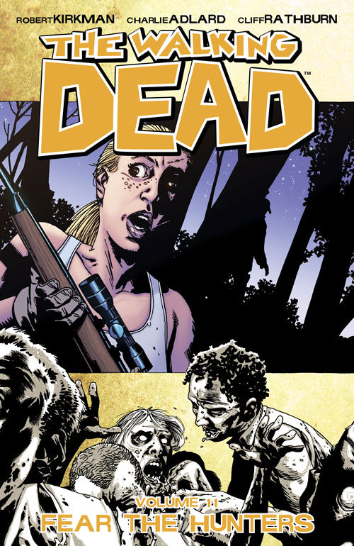 The Walking Dead TPB Vol 11