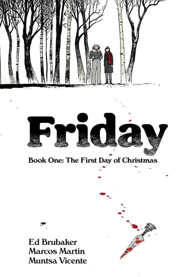 Friday TPB Vol 1