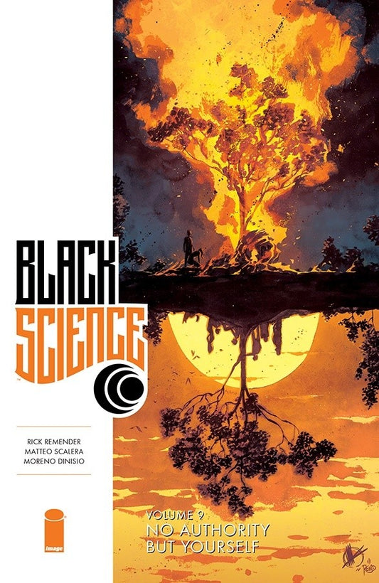 Black Science: No Authority But Yourself Vol 9