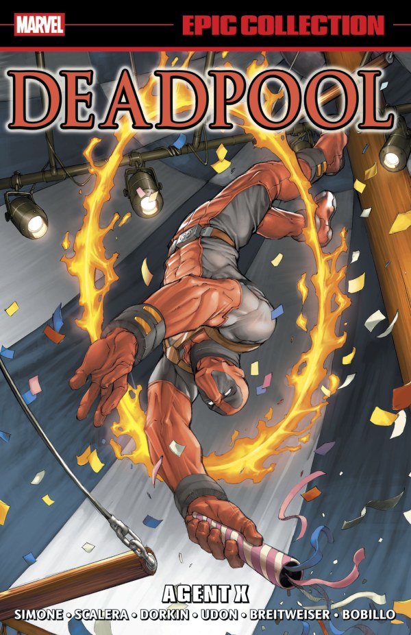 Deadpool Epic Collection Vol 7 Agent X TPB
