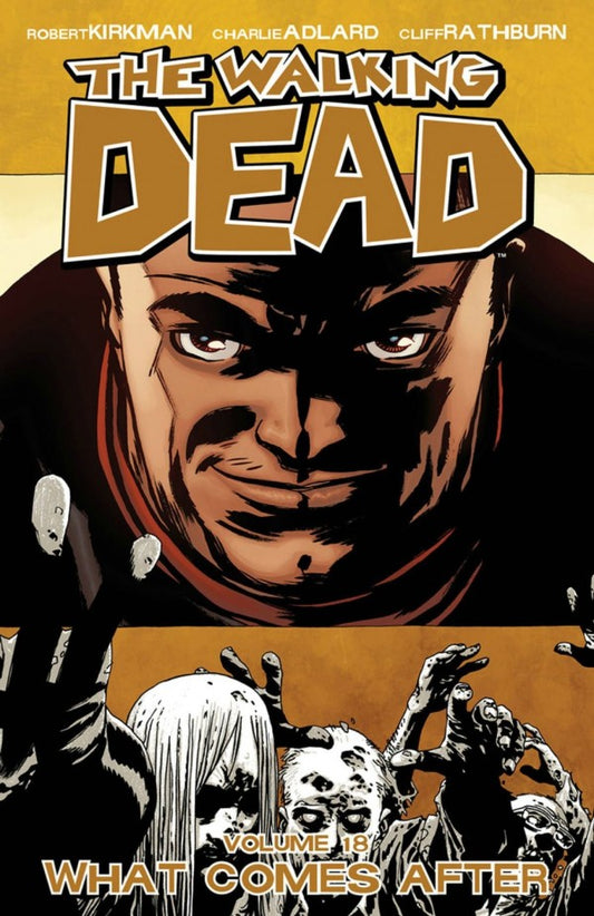 The Walking Dead TPB Vol 18