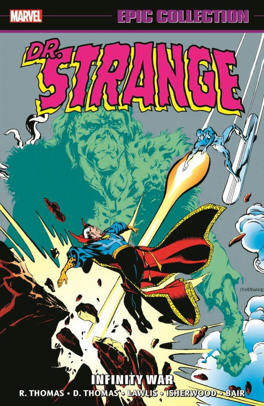 Doctor Strange Epic Collection Vol 10 Infinity War