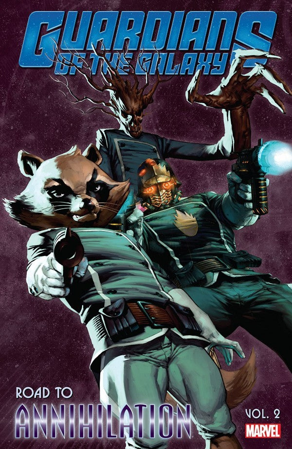 Guardians Of The Galaxy Road To Annihilation Vol 2 TPB